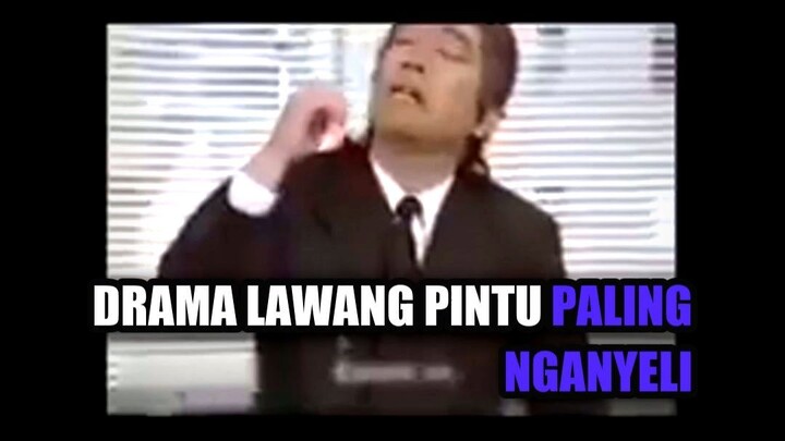 Drama Lawang Pintu Paling Nganyeli