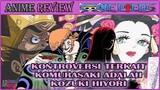 Full Analisis! Kontroversi Komurasaki adalah Hiyori [Komik One Piece]
