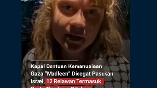 Kapalnya Ditahan, HP-nya Dibuang ke Laut. Greta Thunberg dan Aktivis Gaza Dicegat Israel di Laut Int