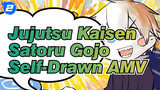 Jujutsu Kaisen |【Self-Drawn AMV】Satoru Gojo_2