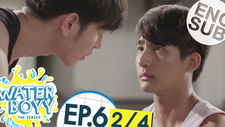 ซับไทย Waterboyy the Series EP6 2/4