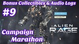 Campaign Marathon - Alien Rage Gameplay Part 9