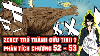 Vũ Khí Bí Mật Của Mộc Thần Long - Zeref Trở Thành Cứu Tinh? | NV Trăm Năm Chương 52 &amp; 53