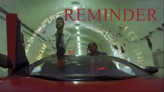 The Weeknd - Reminder (Official Video)