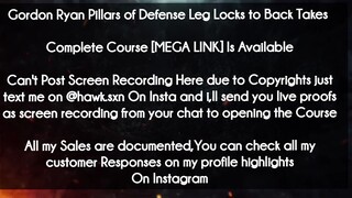 Gordon Ryan Pillars of Defense Leg Locks to Back Takes course download