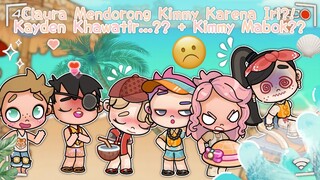 DRAMA AVATAR WORLD | CLAURA MENDORONG KIMMY KARENA IRI SAMA KIMMY??? 😥 | DRAMA J.F.S |