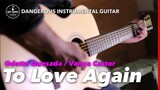 To Love Again Female Key Vanya Castor Daryl Ong Odette Quesada Instrumental guitar karaoke cover wit