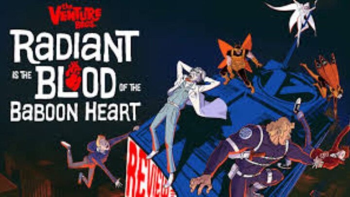 The Venture Bros.: Radiant Is the Blood of the Baboon Heart 2023 watch full movie link in descriptio
