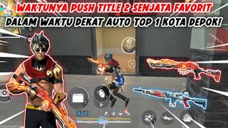 COMEBACK! JOR PUSH TITLE 2 SENJATA FAVORIT DI SEASON 42 AUTO TOP 1 KOTA DEPOK!