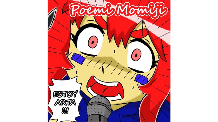 POEMI MOMIJI - ¡¡ESTOY ARTA!!