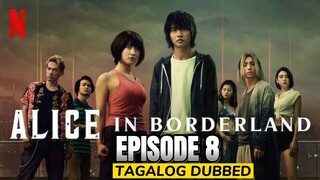 Alice in Borderland Season 1 Episode 8 Finale Tagalog