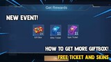 2 FREE GIFTBOX EVENT AND TICKETS! HOW TO GET MORE GIFTBOX! 2ND NEW EVENT | MOBILE LEGENDS 2021