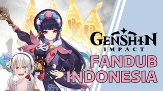 【FANDUB INDO】 Opera adalah jalan ninjaku! - Yun Jin Genshin Impact