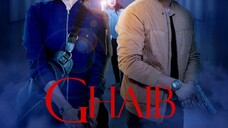 Ghaib ~Ep4~