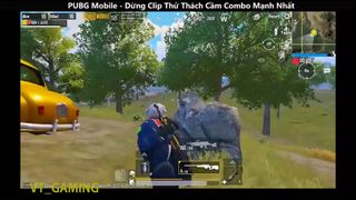 XỬ LÝ HAY TRONG PUBG _ combo mạnh nhất p23