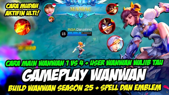 CARA MAIN WANWAN SEASON 25 ❗ WANWAN ULTI COMBO ❗ BUILD WANWAN TERSAKIT + TUTORIAL WANWAN TOP GLOBAL