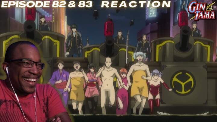 Entertaining a Shogun! | Gintama: Episode 82 and 83 [REACTION + DISCUSSION]