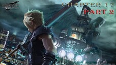 PESAN DARI KEGELAPAN - CHAPTER 17 PART 2 - FINAL FANTASY 7 REMAKE #finalfantasy7remake