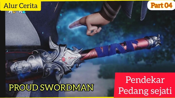 Jati diri pedang | alur cerita Proud Swordman - part 04