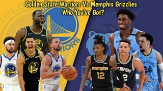 Golden State Warriors Vs Memphis Grizzlies Preview , Prediction & Match-Up