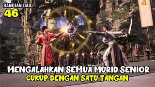 SATU TANGAN WUJO MERATAKAN SEMUA MURID SENIOR - ALUR CERITA