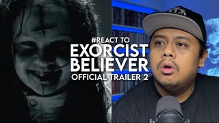 #React to EXORCIST BELIEVER Official Trailer 2