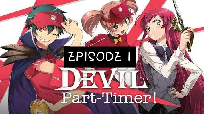 The Devil Is a Part Timer tagalog version