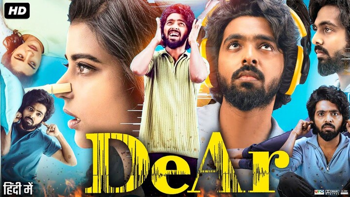 DeAr Full Movie In Hindi Dubbed