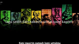 lagu sedih dari nakama untuk sang kapten luffy