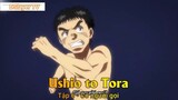 Ushio to Tora Tập 6 - Có người gọi