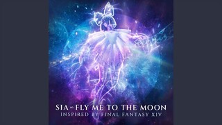 Fly Me To The Moon (Inspired By FINAL FANTASY XIV)