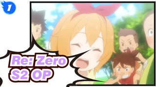 [Re: Life in a Different World from Zero/Season 2]OP(Full Ver.)(Chinese Subtitle）_1