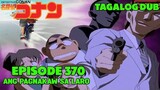 DETECTIVE CONAN EPISODE 370 TAGALOG DUB | Anime Reaction