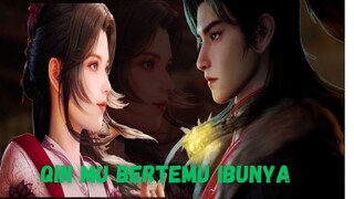 Qin Mu bertemu Ibunya 😱, Tapi...; Tales of Herding Gods eps 28