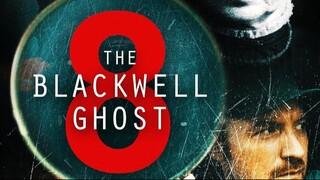 The Blackwell Ghost 8 – SUBTITLE INDONESIA (2024)