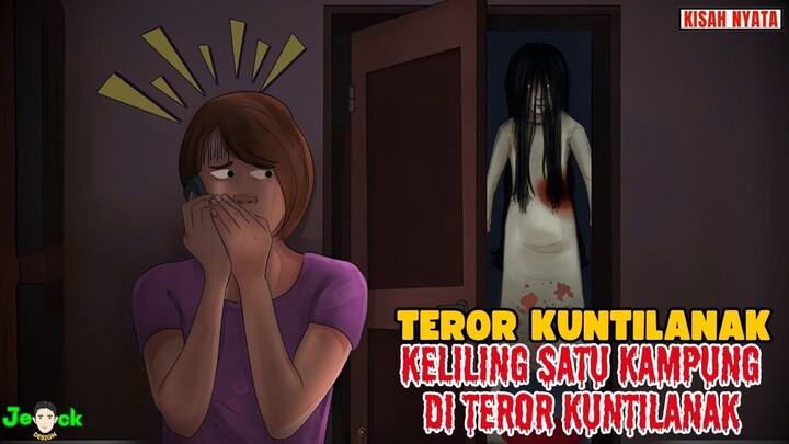 SATU KAMPUNG INI DI TEROR KUNTILANAK KELILING UNTUK BALAS DENDAM  SINETRON A
