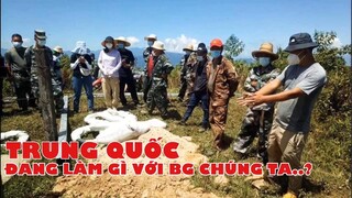 TRUNG QUỐC đang làm gì với biên giới của chúng ta..? | HOA NẮNG VÙNG CAO.