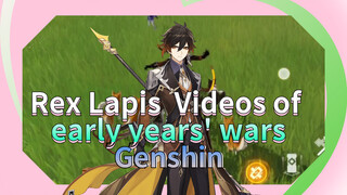 Rex Lapis Videos of early years' wars