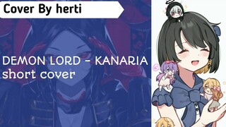 「KANARIA - DEMON LORD」Short Cover by herti