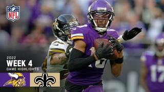 Minnesota Vikings vs. New Orleans Saints | Week 4 2022 Game Highlights