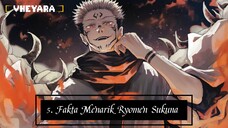 Fakta Menarik : Ryomen Sukuna (Jujutsu Kaisen)