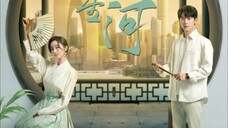 The Story of Suzhou (2024) Eps 03 Sub Indo