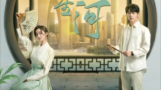 The Story of Suzhou (2024) Eps 03  Sub Indo