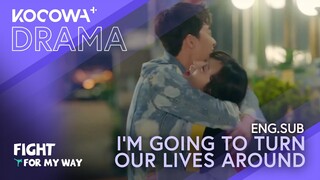 I'm Going To Turn Our Lives Around | Fight For My Way EP04 | KOCOWA+