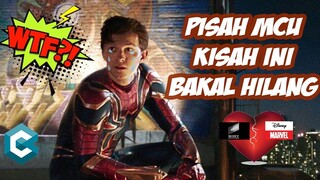 KISAH SPIDERMAN INI BAKAL HILANG KARENA SPIDERMAN PISAH MCU