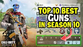 Top 10 Best Guns in Season 10 Cod Mobile #codm