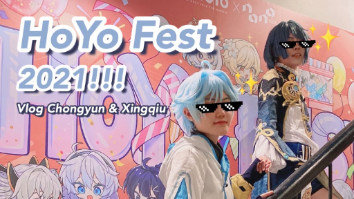 Cosplay บุก HoyoFest Thailand 2021!!!