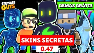 CHEGOU! STUMBLE GUYS 0.47 COM GEMAS GRÁTIS [LIBEREI TODAS AS NOVAS SKINS SECRETAS] - VEJA AGORA!