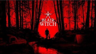 Blair Witch - Show and Tell