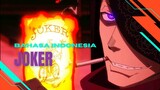 Joker Fire Force Bahasa Indonesia Dub
